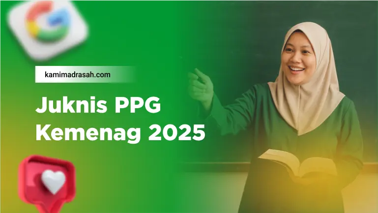 Juknis PPG Kemenag Tahun 2025