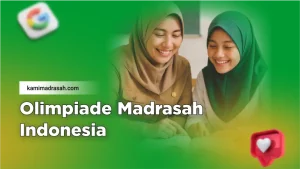 Olimpiade Madrasah Indonesia (OMI) 2025